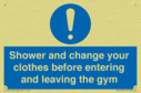 shower-and-change-your-clothes-before-entering-and-leaving-the-gym~